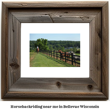 horseback riding near me in Bellevue, Wisconsin